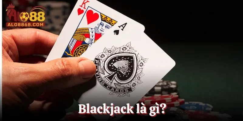 Blackjack game bài giải trí hấp dẫn hiện nay